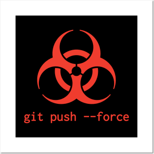 Daredevil Programmer Design: Biohazard Symbol & git push --force Posters and Art